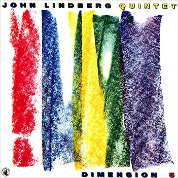 Lindberg, John -Quintet- - Dimension 5