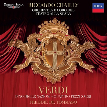 Orchestra Del Teatro Alla Scala Di Milano & Riccardo Chailly - Verdi: Inno Delle Nazioni; Quattro Pezzi Sacri