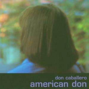 Don Caballero - American Don