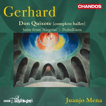 Bbc Philharmonic & Juanjo Mena - Gerhard: Don Quixote (Complete Ballet)