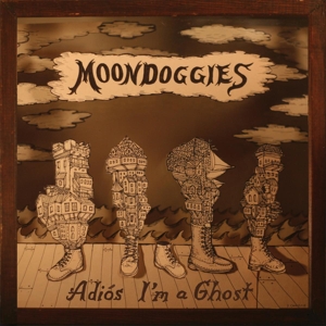 Moondoggies - Adios I'm a Ghost