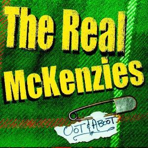 Real McKenzies - Oot & Aboot