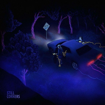 Still Corners - Dead Blue