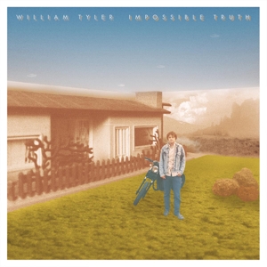 Tyler, William - Impossible Truth