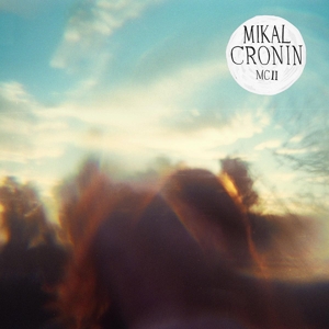 Cronin, Mikal - McIi