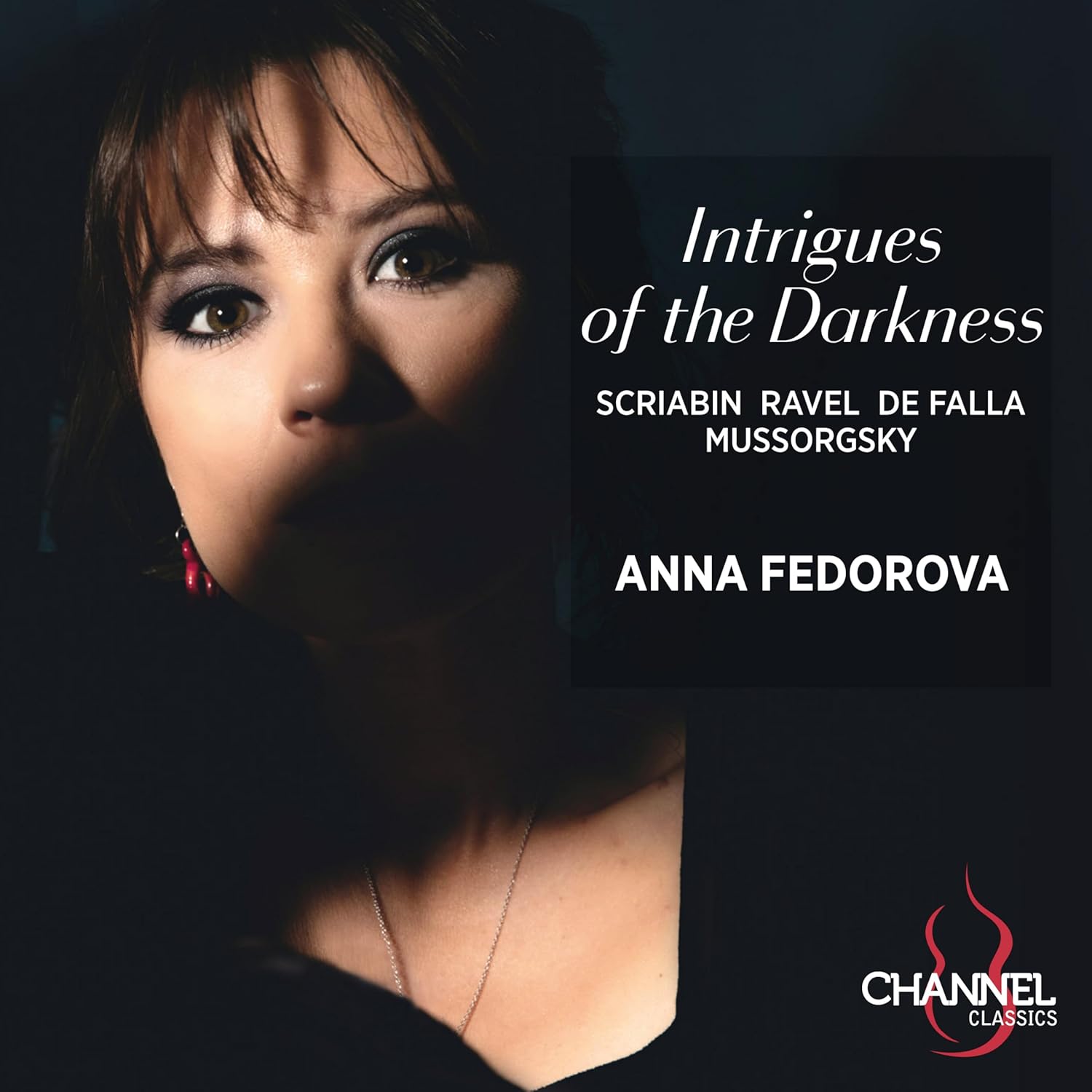 Fedorova, Anna - Mussorgsky, Ravel & Scriabin: Intrigues of the Darkness