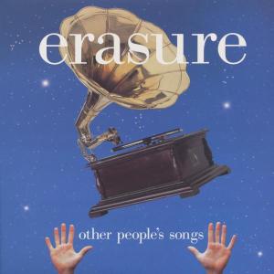 Erasure - Other Peoples Songs