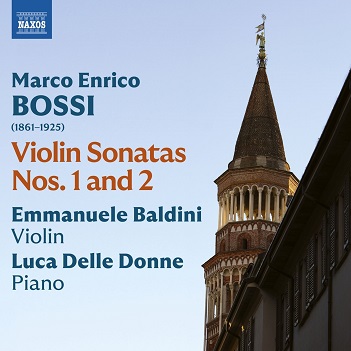 Delle Donne, Luca - Bossi: Violin Sonatas Nos. 1-2
