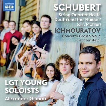 Lgt Young Soloists - Schubert & Ichmouratov: Works For Strings