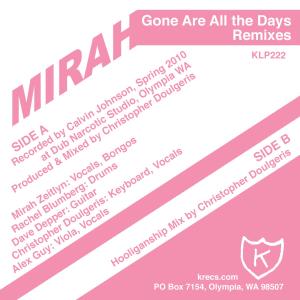 Mirah - Gone All the Days