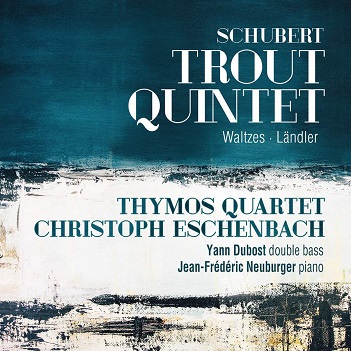 Quatuor Thymos - Schubert: Trout Quintet