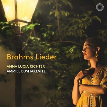 Richter, Anna Lucia / Ammiel Bushakevitz - Brahms: Lieder