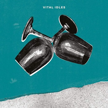 Vital Idles - Ep