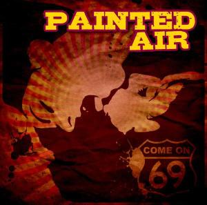 Painted Air - Come On 69