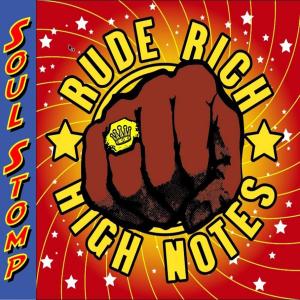 Rude Rich and the High No - Soul Stomp