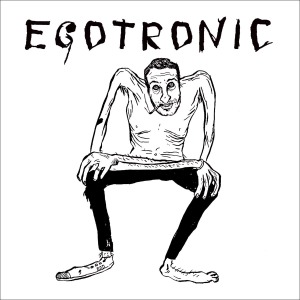 Egotronic - Macht Keinen Larm