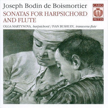 Martynova, Olga/Ivan Bushuev - Boismortier: Sonatas For Harpsichord & Flute