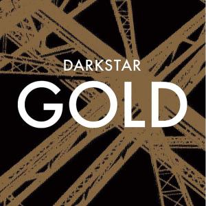 Darkstar - Gold