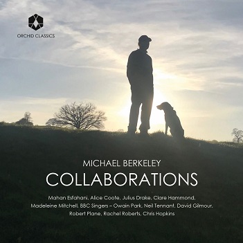 Berkeley, Michael - Collaborations