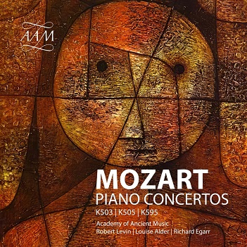 Academy of Ancient Music & Robert Levin & Richard Egarr - Mozart Piano Concertos Nos. 25 & 27