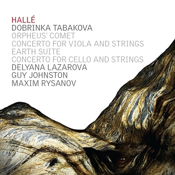 Halle - Dobrinka Tabakova: Orchestral Works & Concerti