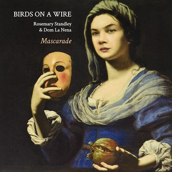 Birds On a Wire & Rosemary Standley - Mascarade