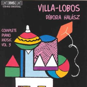 Villa-Lobos, Heitor - Complete Piano Works 3