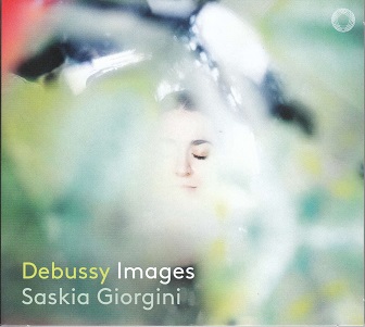 Giorgini, Saskia - Claude Debussy: Images