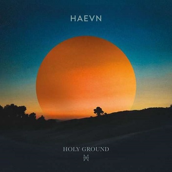 Haevn - Holy Ground